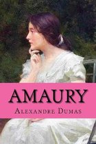 Amaury (Spanish Edition) (Novela romantica)
