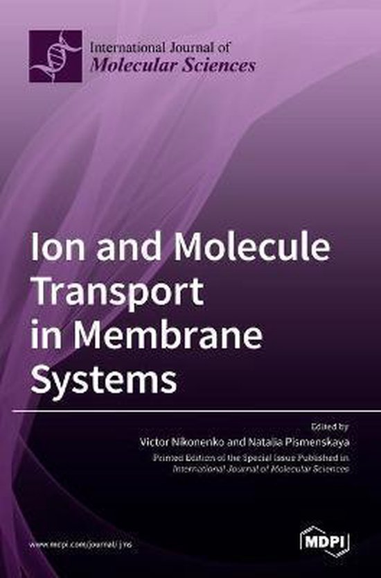 Ion and Molecule Transport in Membrane Systems - cover