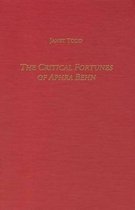 Studies in English and American Literature and Culture-The Critical Fortunes of Aphra Behn