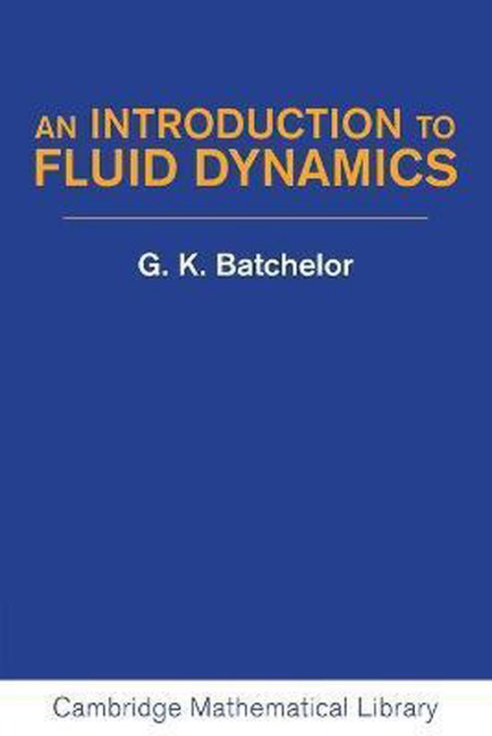 Introduction To Fluid Dynamics 9780521663960 G. K. Batchelor