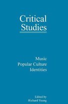 Critical Studies- Music, Popular Culture, Identities