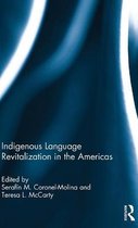 Indigenous Language Revitalization In The Americas