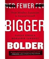 Fewer, Bigger, Bolder