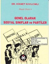 Genel Olarak Sosyal Sınıflar ve Partiler