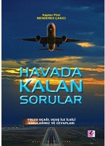 Havada Kalan Sorular