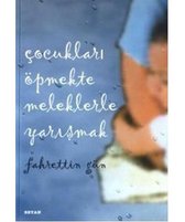 Cocuklari Öpmekte Meleklerle Yarismak