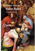 Yakın Bakış