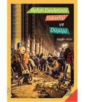 Refah Devletinin Yükselişi ve Düşüşü