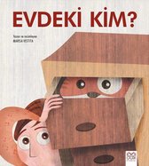 Evdeki Kim?