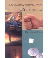 Bağımsız ve Düzenleyici Üst Kurullar