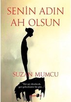 Senin Adın Ah Olsun