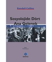 Sosyolojide Dört Ana Gelenek