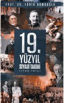 19.Yüzyıl Siyasi Tarihi 1789-1914