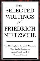 The Selected Writings of Friedrich Nietzsche