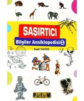 Şaşırtıcı Bilgiler Ansiklopedisi 2