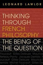 Thinking Through French Philosophy