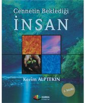 Cennetin Beklediği İnsan