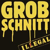Grobschnitt - Illegal (CD) (Remastered 2015)