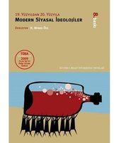 19. Yüzyıldan 20. Yüzyılda Modern Siyasal İdeolojiler