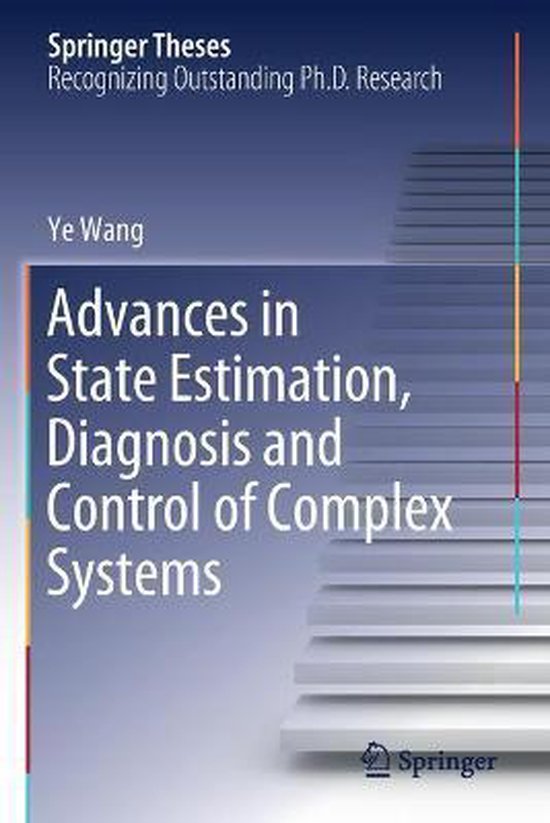 Advances in State Estimation Diagnosis and Control of Comple ... - cover