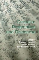 Language and Computers- Corpora: Pragmatics and Discourse