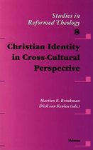 Studies in Reformed Theology- Christian Identity in Cross-Cultural Perspective