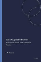 Transgressions: Cultural Studies and Education- Educating the Posthuman