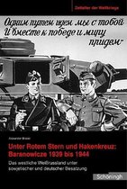 Zeitalter der Weltkriege 05. Unter Rotem Stern und Hakenkreuz: Branovicze 1939-1944