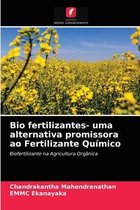 Bio fertilizantes- uma alternativa promissora ao Fertilizante Químico