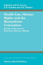 International Studies in Human Rights- Health Law, Human Rights and the Biomedicine Convention