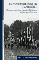 Nationalsozialistische >volksgemeinschaft- Herrschaftssicherung Im "Grenzland"