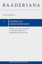 Materie ALS Geronnener Geist