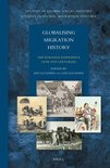 Studies in Global Social History / Studies in Global Migration History- Globalising Migration History