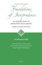 The Classical Shīʿah Library- Foundations of Jurisprudence - An Introduction to Imāmī Shīʿī Legal Theory