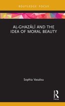 Islam in the World - Al-Ghazālī and the Idea of Moral Beauty
