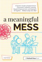 A Meaningful Mess