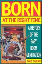 Born At The Right Time