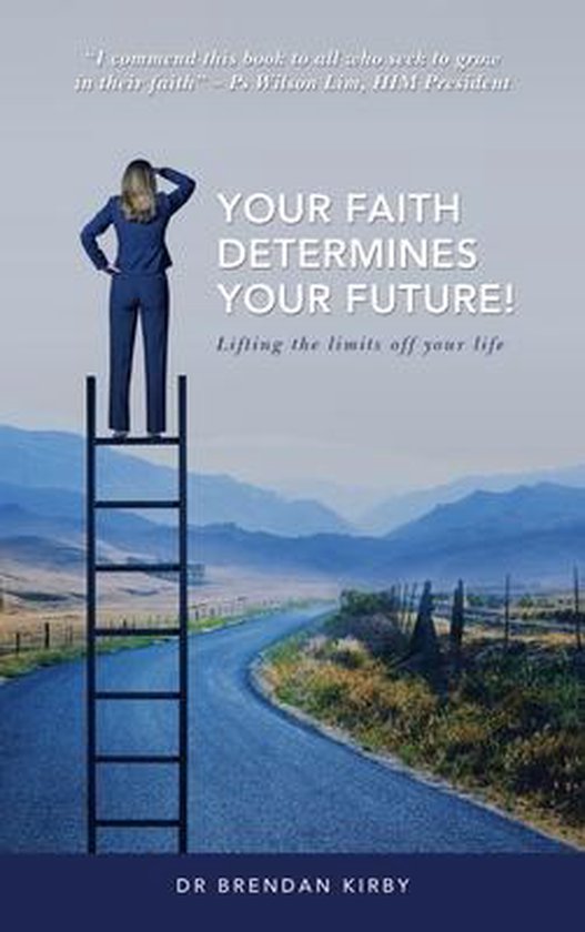 Foto: Your faith determines your future 