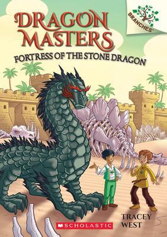 Fortress of the Stone Dragon: a Branches Book (Dragon Masters #17)