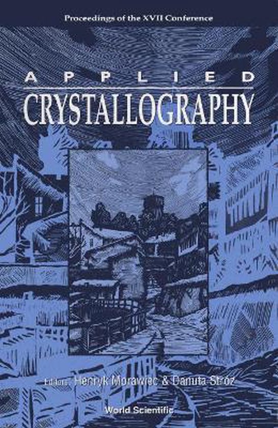 Applied Crystallography - Proceedings Of The Xvii Internatio ... - cover