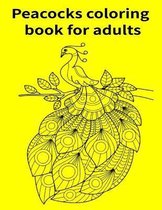 Peacocks coloring book for adults