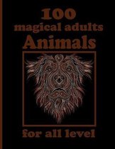 100 magical adults Animals for all level