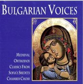 Sredets Chamber Choir - Bulgarian Voices (CD)