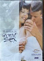 10 Secrets To Great Sex (Sinclair Intimacy Institute)