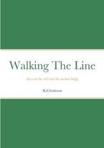 Walking The Line