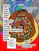 Malbuch Teig Donuts Lernen Englisch Sprache Farben + Raumkonzepte  zu Ende   unter  Fur Kinder Fur jeden Buch ist in englischer Sprache Lehrer sollen Sprechen Lesen Englisch