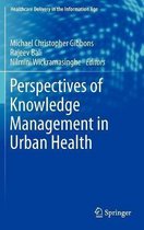 Perspectives of Knowledge Management in Urban Health