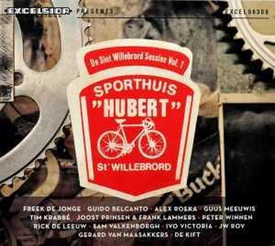 Sint Willebrord Sessies Vol.1: Sporthuis Hubert