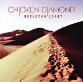 Chicken Diamond - Skeleton Coast (CD)