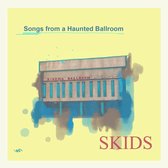 Skids - Songs From A Haunted Ballroom (CD)